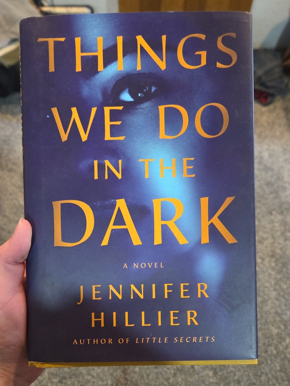 Things We Do In The Dark By Jennifer Hillier Book